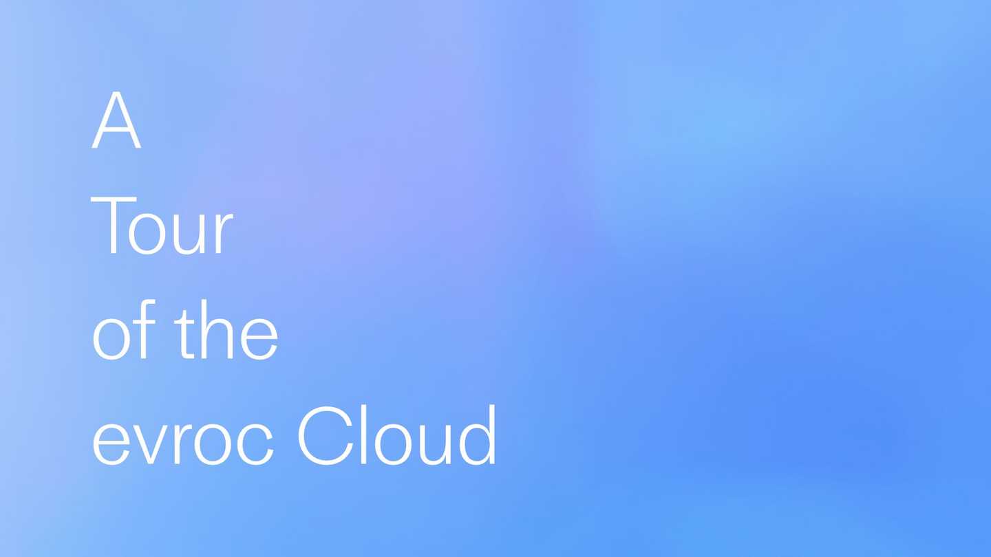 A Tour of the evroc Cloud 