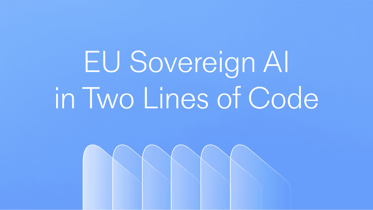 European Sovereign AI in Two Lines of Code